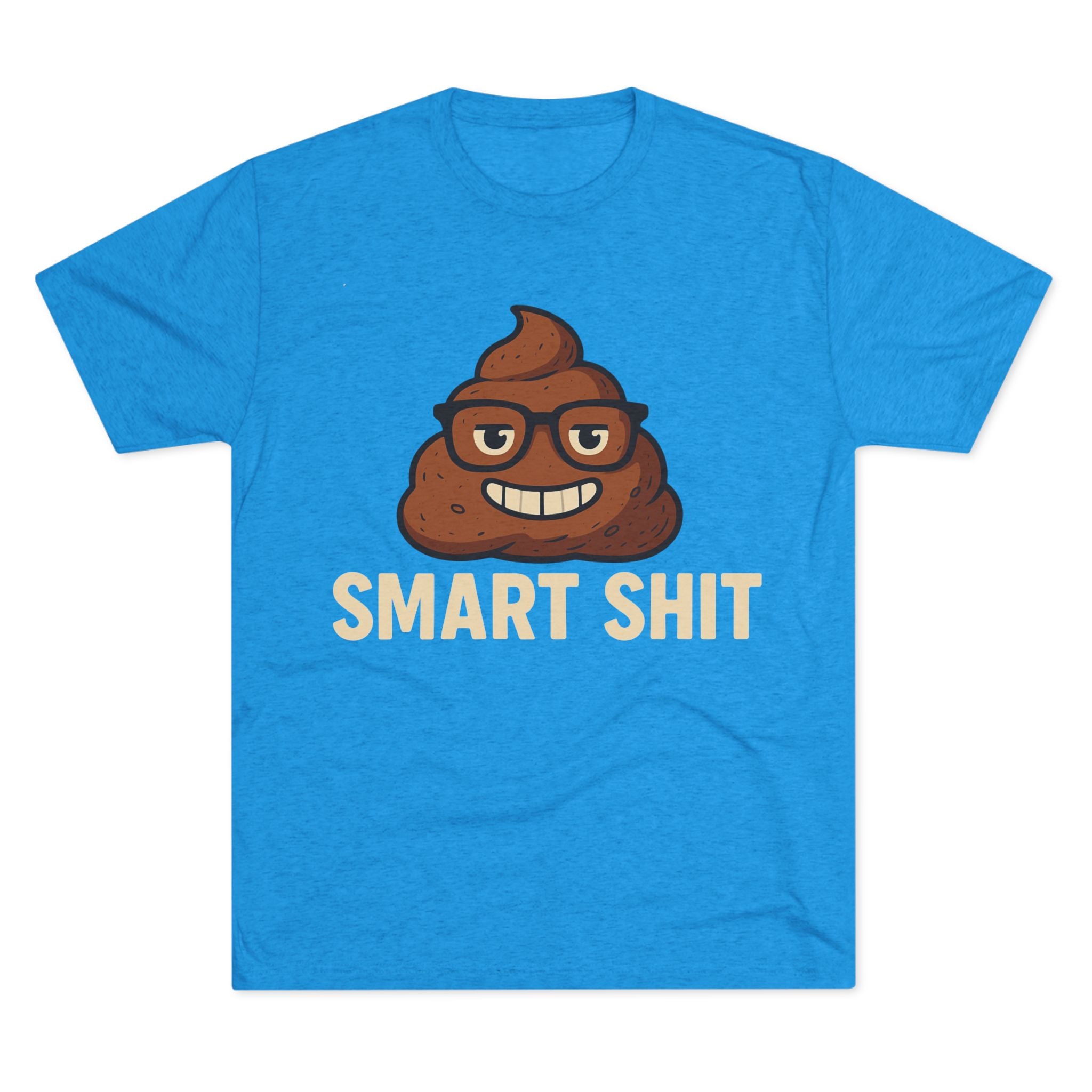 Smart Shit Graphic Tee