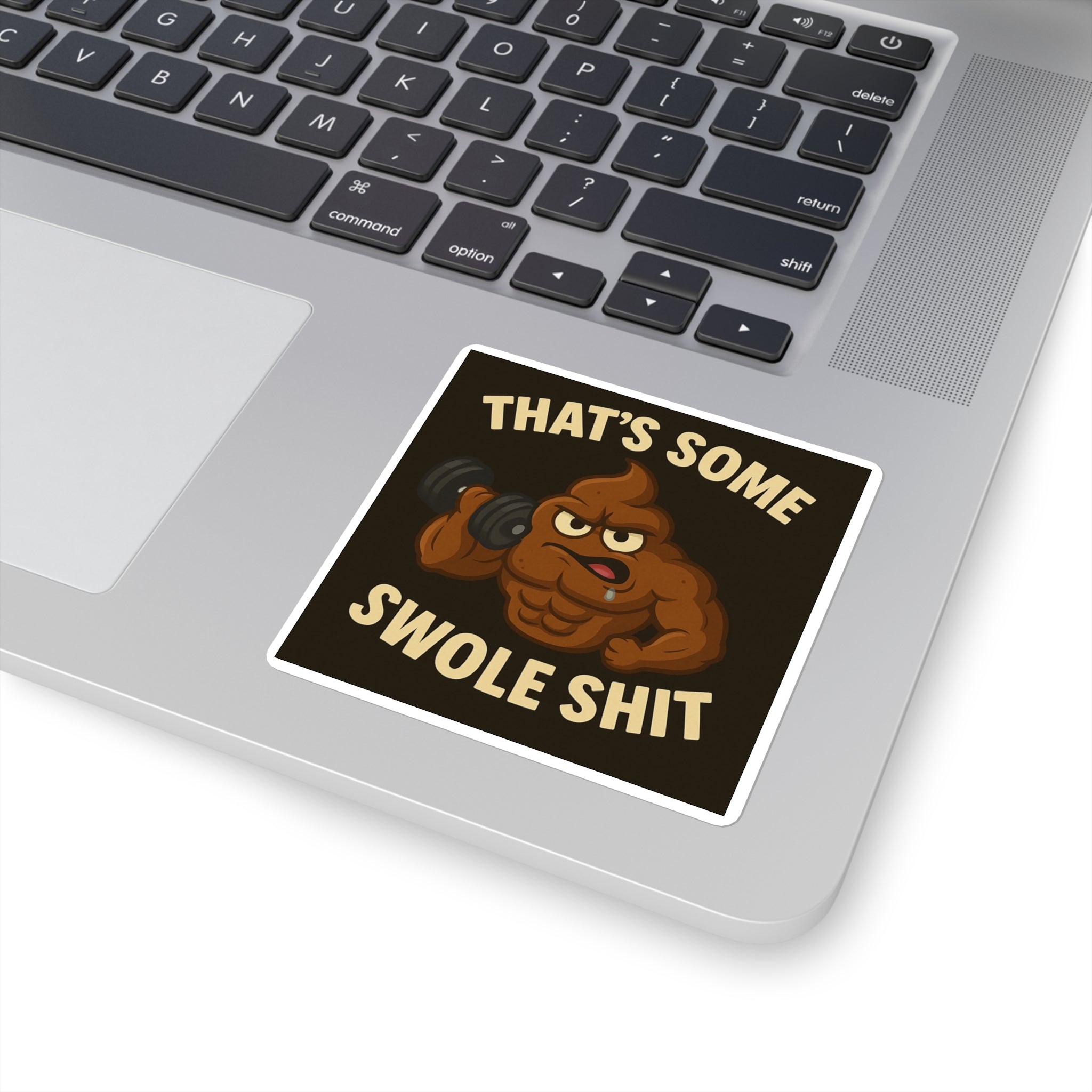 Swole Shit Sticker A