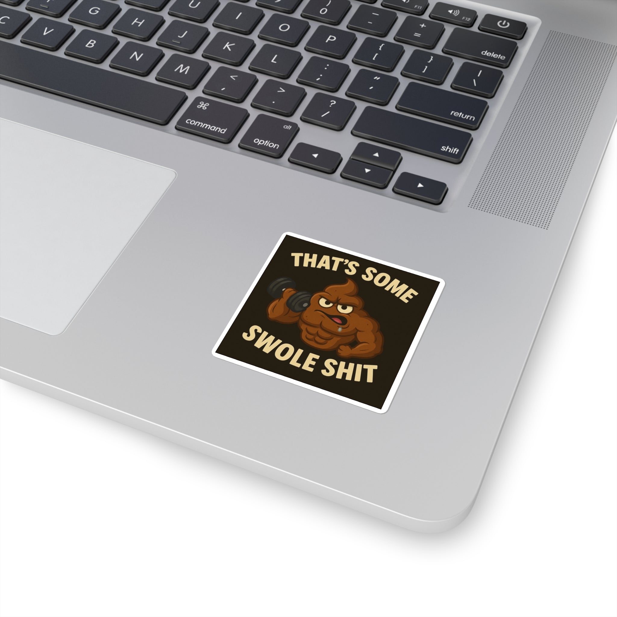 Swole Shit Sticker A