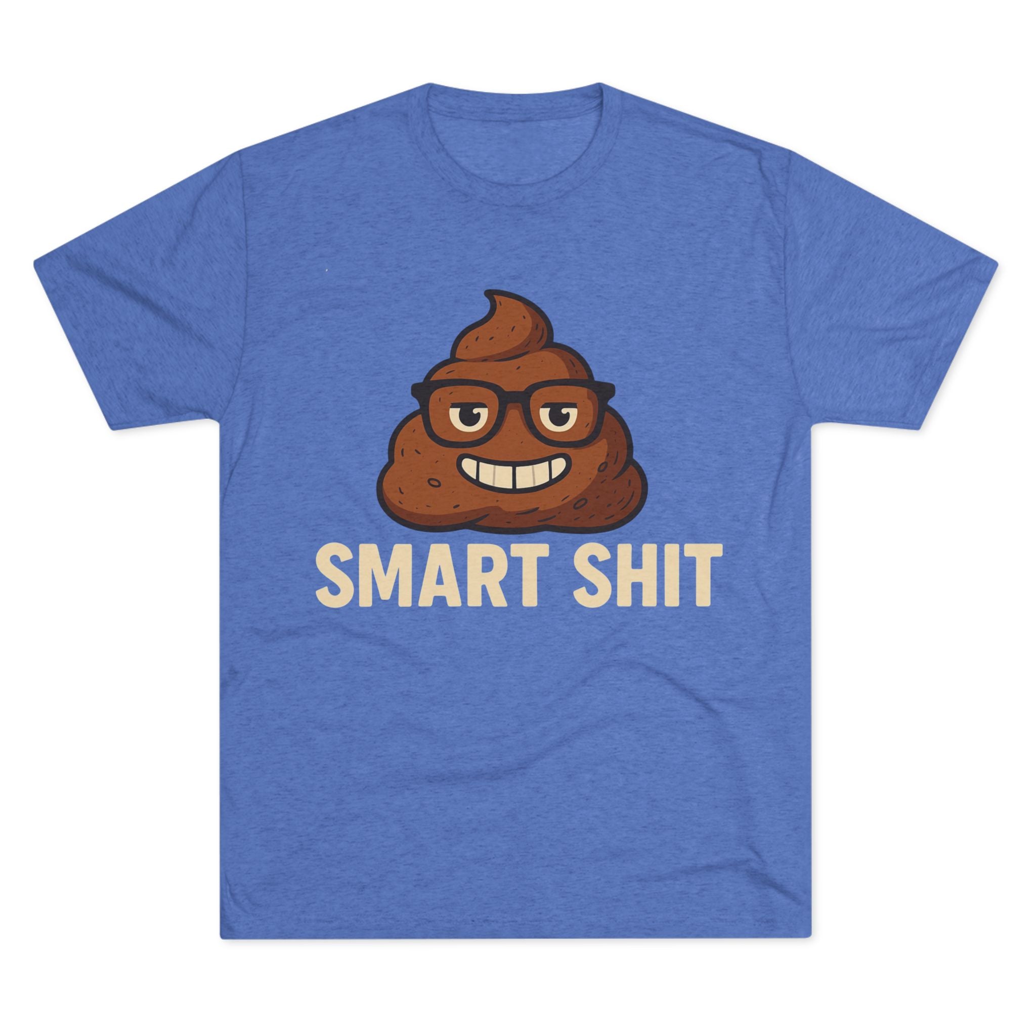 Smart Shit Graphic Tee