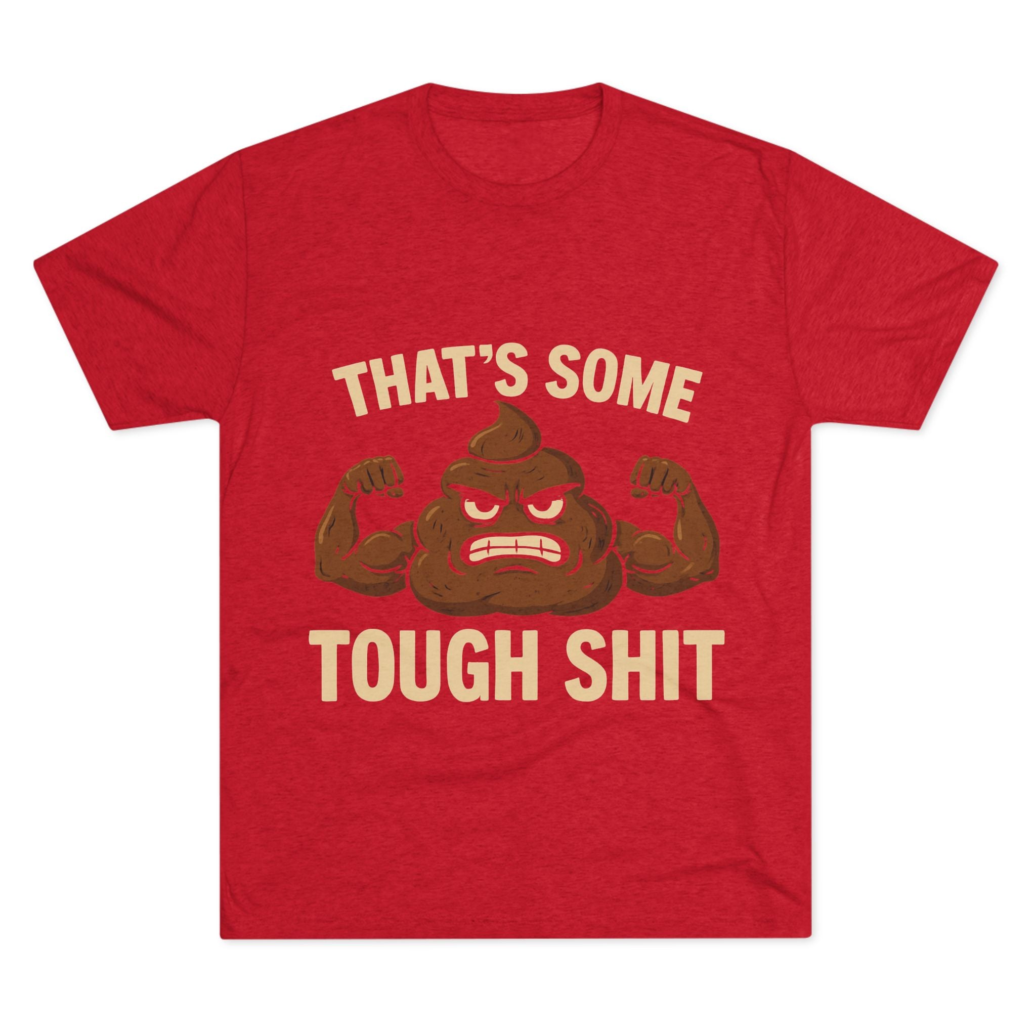 Tough Shit Graphic Tee