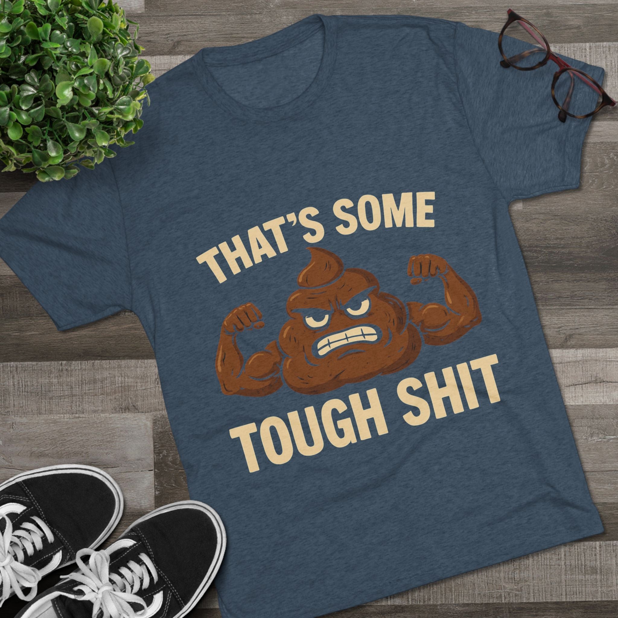 Tough Shit Graphic Tee