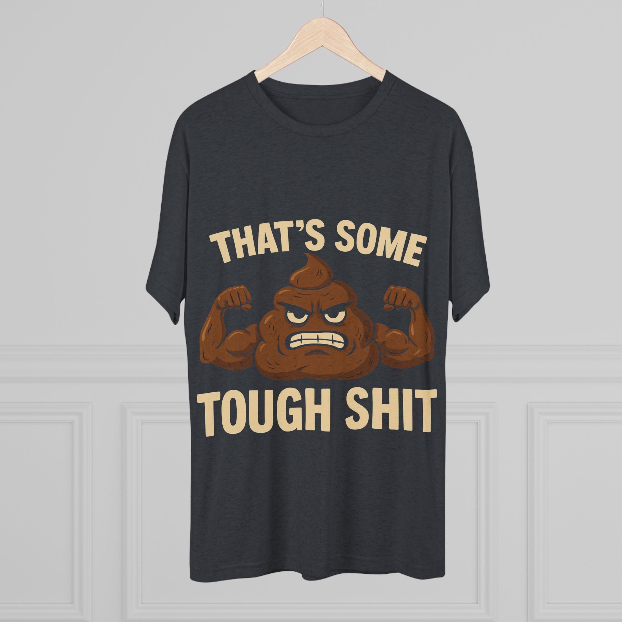 Tough Shit Graphic Tee