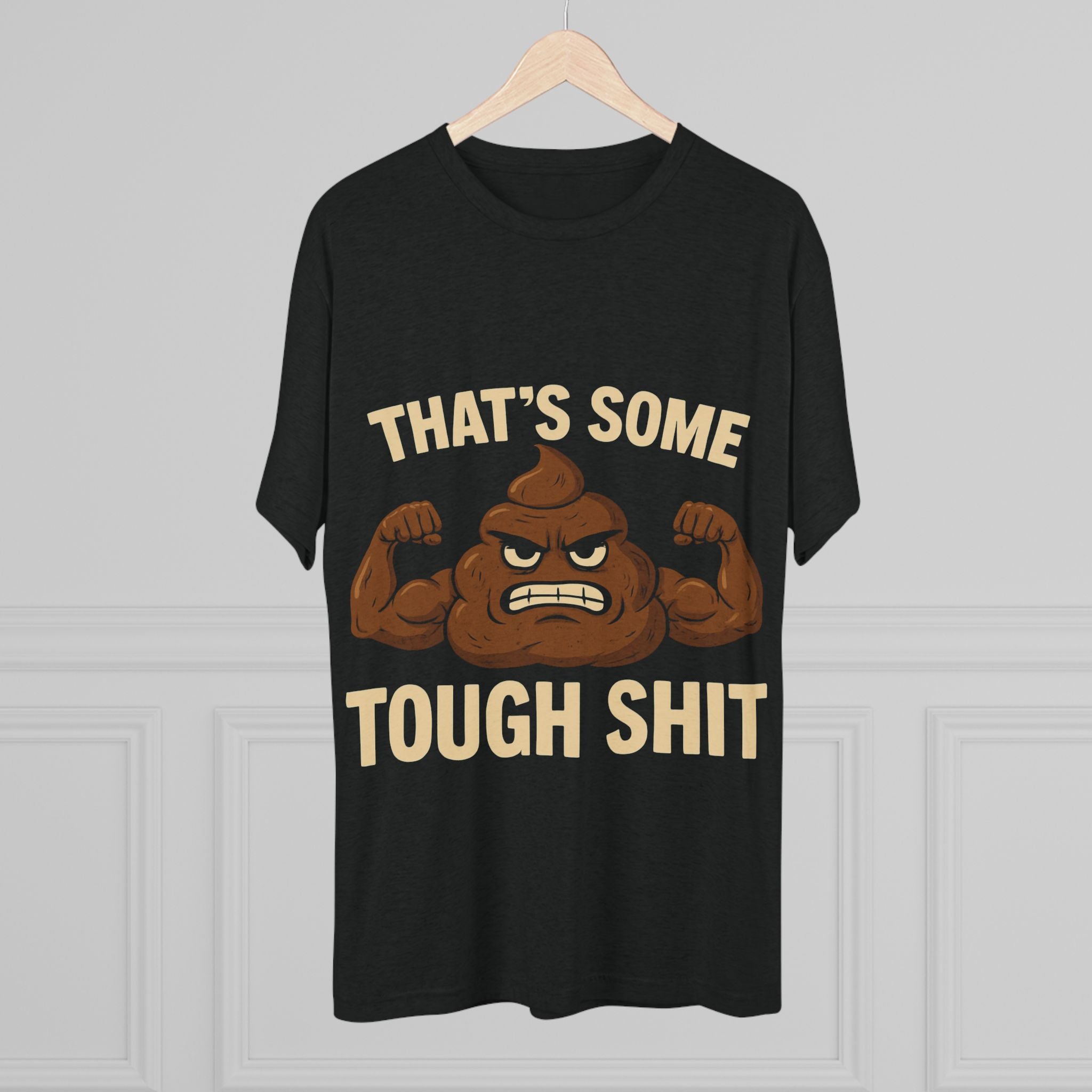 Tough Shit Graphic Tee