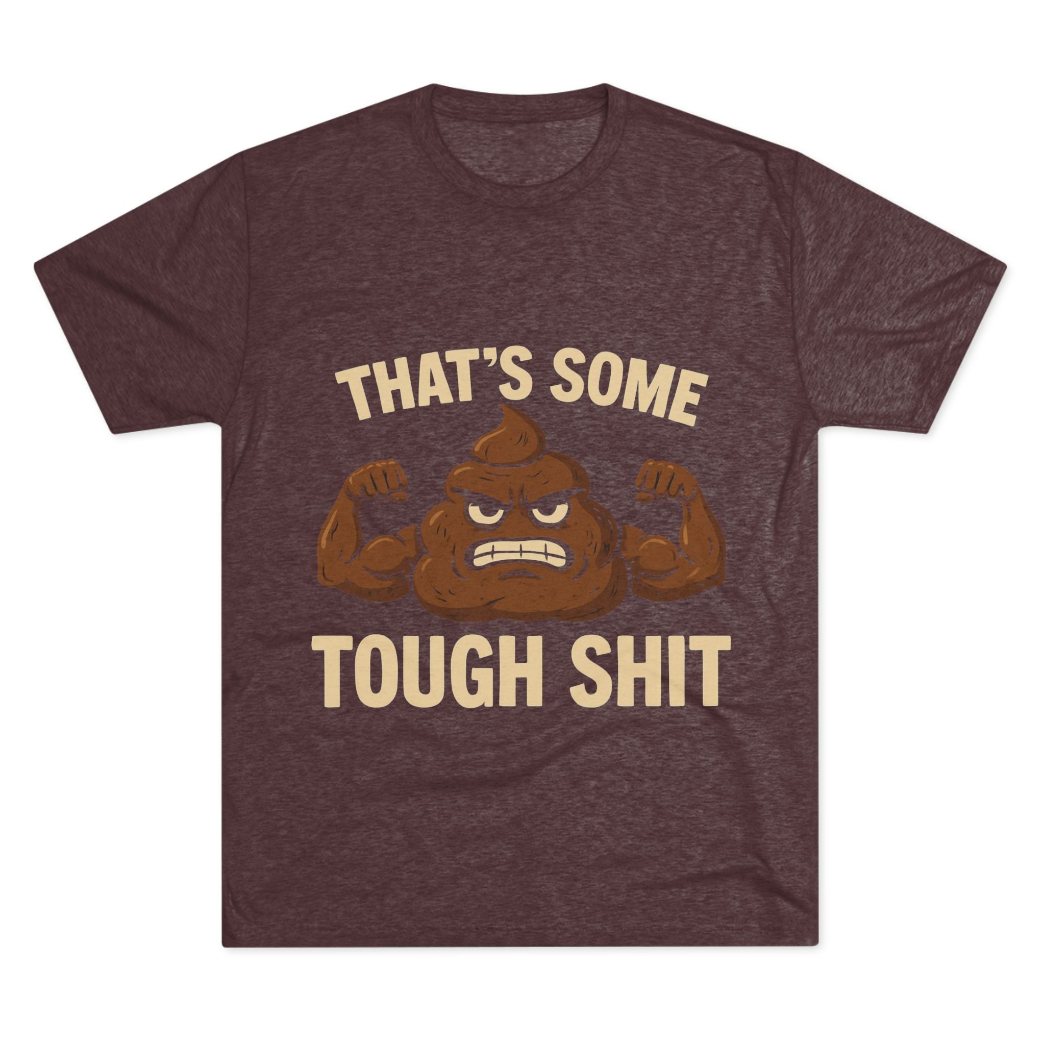 Tough Shit Graphic Tee